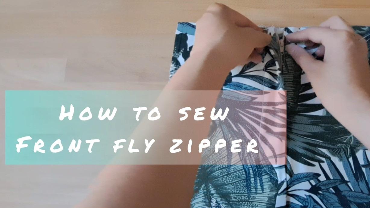 How to sew front fly zipper step by step beginner friendly