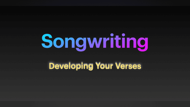 3 Developing Your Verses
