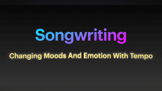 9 Changing Moods And Emotion With Tempo