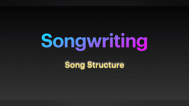 11 Song Structure