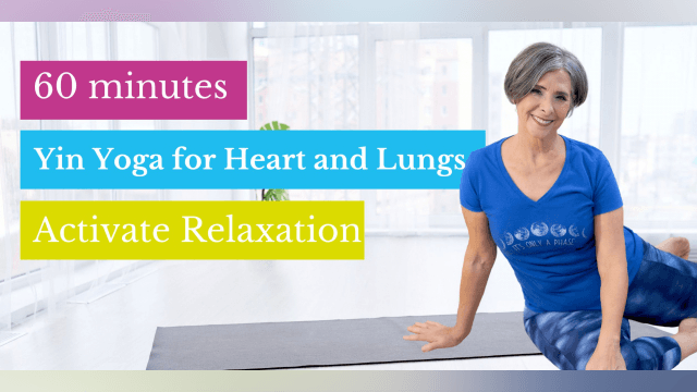 Yin Yoga to Support the Heart, Lungs and Small Intestines