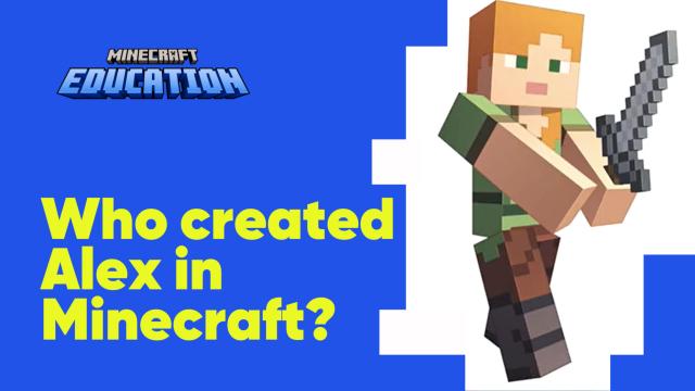 Who created Alex in Minecraft?